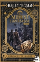 Le serment empoisonné - Partie 2: Le bourdonnement de la guerre, T2 (French Edition) B0BPH1Q5B7 Book Cover