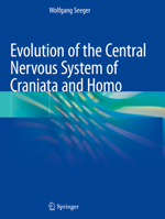 Evolution of the Central Nervous System of Craniata and Homo 3030152154 Book Cover