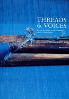 Threads & Voices: Behind the Indian Textile Tradition 8185026793 Book Cover