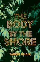 The Body by the Shore 1623718465 Book Cover