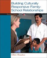 Building Culturally Responsive Family-School Relationships 0205523641 Book Cover