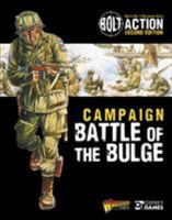 Bolt Action: Campaign: Battle of the Bulge 1472817834 Book Cover