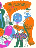 McSweeney's #55 1944211667 Book Cover