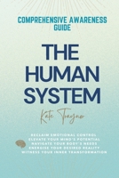 THE HUMAN SYSTEM B0DZVP1KH3 Book Cover
