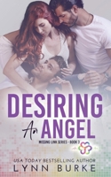 Desiring an Angel - Large Print 1955635242 Book Cover