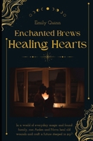 Enchanted Brews and Healing Hearts B0FP35SW6M Book Cover