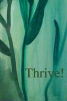 Thrive! B0GYFGWKBK Book Cover