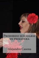 Prohibido suicidarse en primavera 1532759037 Book Cover