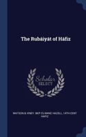 The Rubiyt of Hfiz 1376688379 Book Cover