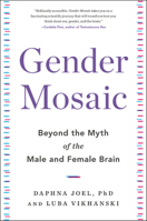 Gender Mosaic: Beyond the Myth of the Male and Female Brain 1913068021 Book Cover