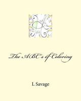 The ABC's of Coloring 1718603754 Book Cover