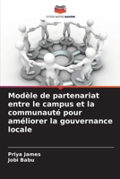 Modèle de partenariat entre le campus et la communauté pour améliorer la gouvernance locale (French Edition) 6207038428 Book Cover