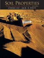 Soil Properties: Testing, Measurement, And Evaluation 0130930059 Book Cover