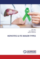 Hepatitis & Its Major Types 620747550X Book Cover