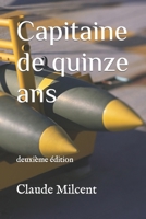 Capitaine de quinze ans: deuxième édition B0CGL51SKF Book Cover