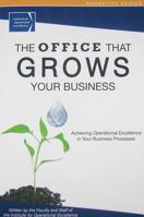 The Office That Grows Your Business 0984184309 Book Cover