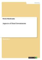 Aspects of Hotel Investments 3656364621 Book Cover