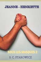 Jeanne-Henriette: Sous les masques 2 2488210021 Book Cover