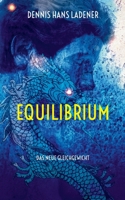 Equilibrium: Das neue Gleichgewicht 3753462683 Book Cover