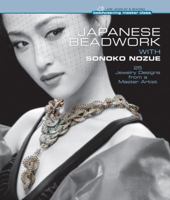 Japanese Beadwork with Sonoko Nozue: 25 Jewelry Designs from a Master Artist 1454702788 Book Cover