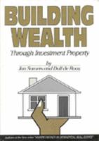 Building Wealth Through Investment Property 0473034735 Book Cover