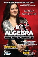 Hot X: Algebra Exposed! 1594630704 Book Cover