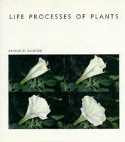 Life Processes of Plants (Scientific American Library) 0716750449 Book Cover