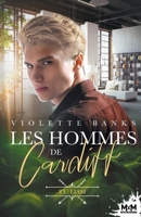 Liam: Les hommes de Cardiff, T3 (French Edition) B0BC7MHWCC Book Cover