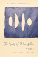 The Year of Blue Water 0300242646 Book Cover