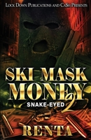 Ski Mask Money 2 1958111902 Book Cover