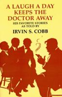 A Laugh a Day Keeps the Doctor Away: His Favorite Stories B000PM1598 Book Cover