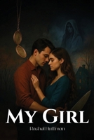 My Girl B0G53X1D5V Book Cover