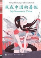 ELI Chinese Graded Readers: My Summer in China + CD 8853624558 Book Cover