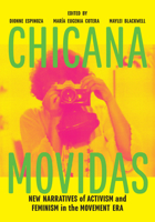 Chicana Movidas 1477315594 Book Cover