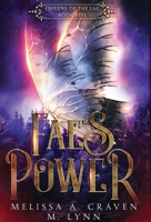 Fae's Power (Queens of the Fae Book 5) 1970052201 Book Cover