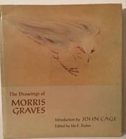 The drawings of Morris Graves: With comments 0316193054 Book Cover