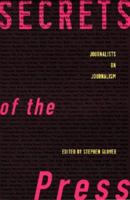 Secrets of the Press 0713992654 Book Cover