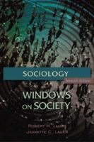 Sociology: Windows On Society, An Anthology 1931719535 Book Cover
