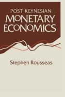 Post Keynesian Monetary Economics 0333721241 Book Cover