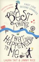 The Best Thing that Never Happened to Me 0552170712 Book Cover