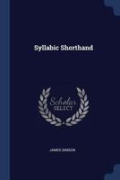 Syllabic Shorthand 102192413X Book Cover