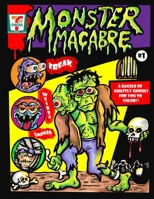 Monster Macabre: A gaggle of ghastly ghouls for you to color B09K1TWFMB Book Cover