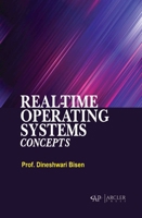 Real-Time Operating Systems Concepts 1779569645 Book Cover