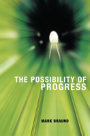 The Possibility of Progress 085683226X Book Cover