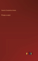 Prose e versi (Italian Edition) 3385080975 Book Cover