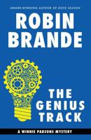The Genius Track: A Winnie Parsons Mystery (Winnie Parsons Mysteries) 1952383544 Book Cover
