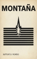 Montaña: Una historia en la frontera (Spanish Edition) B0GPKJXFZR Book Cover
