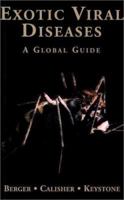 Exotic Viral Diseases: A Global Guide 1550092057 Book Cover