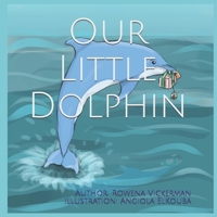 Our Little Dolphin B08XG2WDLP Book Cover