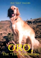 ORO, the "Tail" Continues B0C498D68D Book Cover